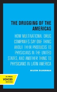Drugging of the Americas