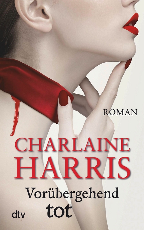Vor&uuml;bergehend tot - Charlaine Harris
