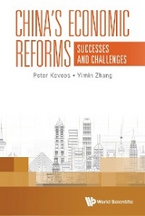 CHINA'S ECONOMIC REFORMS: SUCCESSES AND CHALLENGES - Peter Koveos, Yimin Zhang