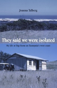 They said we were isolated - Joanna Talberg