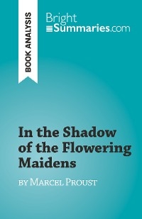 In the Shadow of the Flowering Maidens - Ir&egrave;ne Lazzari