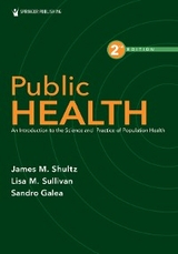 Public Health - James M. Shultz, Lisa M. Sullivan, Sandro Galea