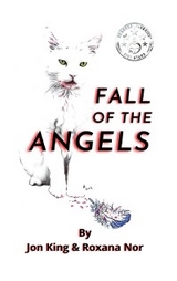 Fall of the Angels - John King, Roxana Nor