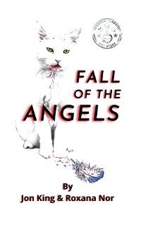Fall of the Angels - John King, Roxana Nor