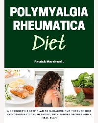 Polymyalgia Rheumatica Diet - Patrick Marshwell