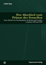 Der Abschied vom Primat des Sexuellen - Ulrike May