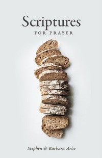 Scriptures For Prayer