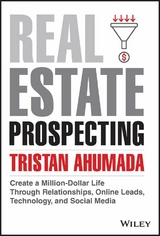 Real Estate Prospecting - Tristan Ahumada