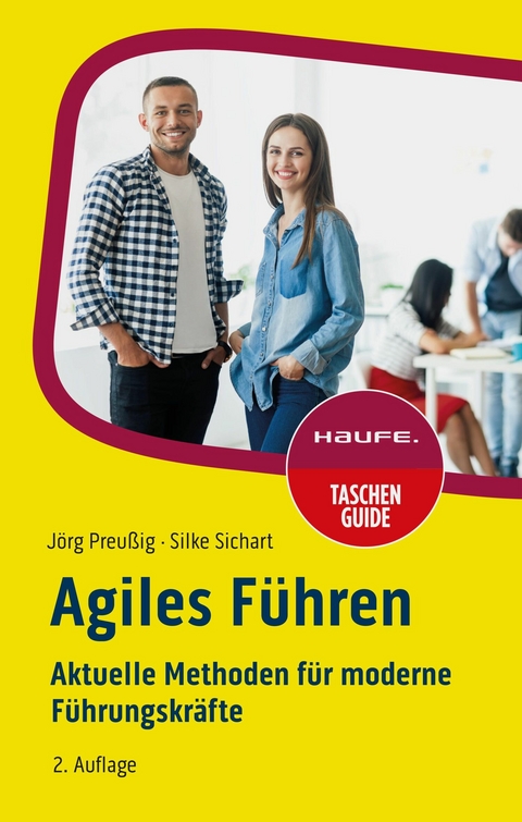 Agiles F&uuml;hren - J&ouml;rg Preu&szlig;ig, Silke Sichart