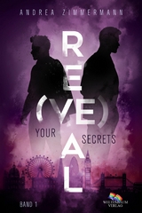 Re(VE)al: Your Secrets -  Andrea Zimmermann