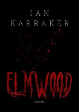 Elmwood - Ian Karraker