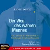 Der Weg des wahren Mannes - David Deida