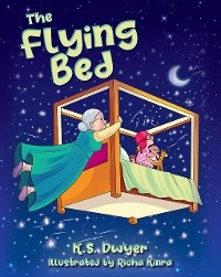 The Flying Bed - K. S. Dwyer