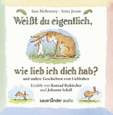 Weißt du eigentlich wie lieb ich dich hab? - Sam McBratney, Anita Jeram