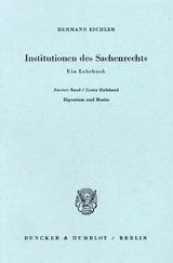 Institutionen des Sachenrechts. - Hermann Eichler