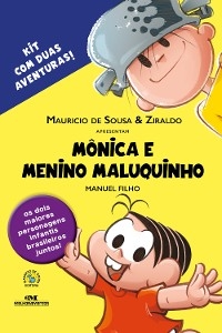 M&ocirc;nica e Menino Maluquinho - Manuel Filho