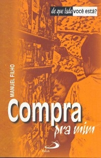 Compra pra mim - Manuel Filho