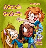 A grande confus&atilde;o - Gisele Gama