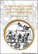 Economic Theory and the Ancient Mediterranean - Donald W. Jones