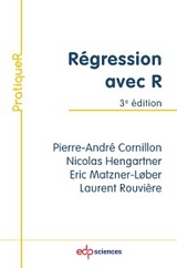 R&eacute;gression avec R - Pierre-Andr&eacute; Cornillon, Nicolas Hengartner, Eric Matzner-L&oslash;ber, Laurent Rouvi&egrave;re