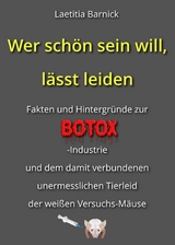 Wer sch&ouml;n sein will, l&auml;sst leiden -  Laetitia Barnick