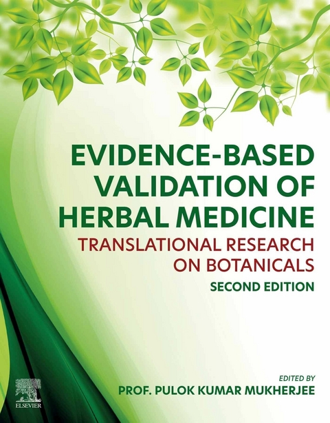 Evidence-Based Validation of Herbal Medicine - 
