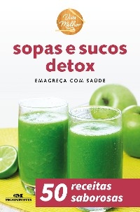 Sopas e sucos detox