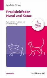 Praxisleitfaden Hund und Katze - Dr. Jan-Peter Bach, Prof. Dr. Leo Brunnberg, Dr. Elena de Ferrari, Prof. Dr. Sandra Goericke-Pesch, Prof. Dr. Manfred Kietzmann, Prof. Dr. Reinhard Mischke, Dr. Johanna Rieder, Dr. Alexandra Sch&uuml;tter, Prof. Dr. med. Daniela Simon Betz, Prof. Dr. Veronika Stein, PhD Strube  Christina, Dr. Julia T&uuml;nsmeier, Dr. Martina van Suntum, Prof. Dr. J&uuml;rgen Zentek, Prof. Dr. Ingo Nolte