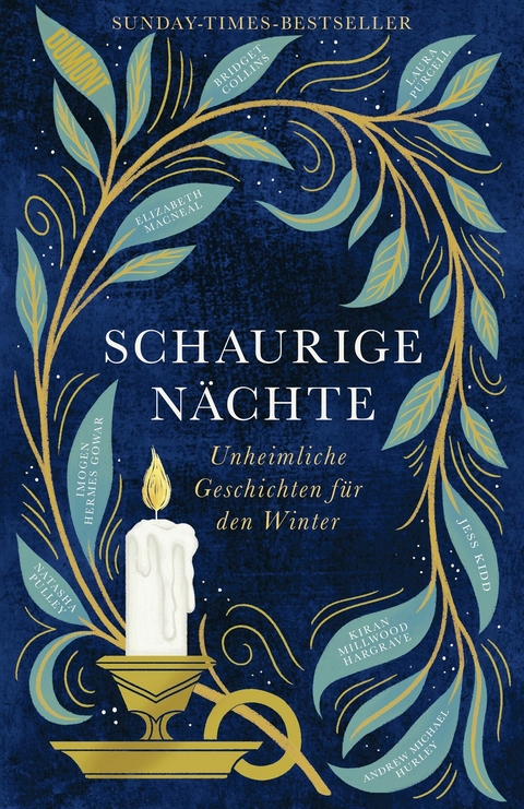 Schaurige N&auml;chte - Bridget Collins, Imogen Hermes Gowar, Kiran Millwood Hargrave, Andrew Michael Hurley, Jess Kidd, Elizabeth Macneal, Natasha Pulley, Laura Purcell