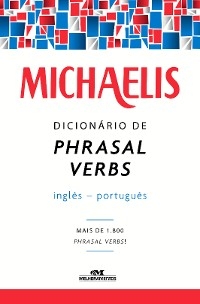 Dicion&aacute;rio de phrasal verbs - Cl&oacute;vis Osvaldo Gregorim, Mark G. Nash