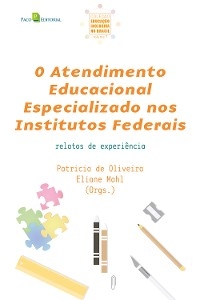 O Atendimento Educacional Especializado nos Institutos Federais