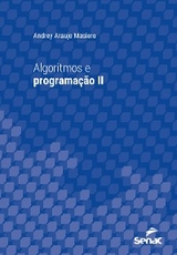 Algoritmos e programação II - Andrey Araujo Masiero