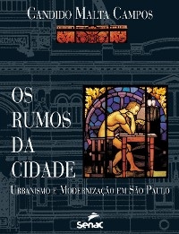 Os rumos da cidade