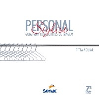 Personal stylist - Titta Aguiar