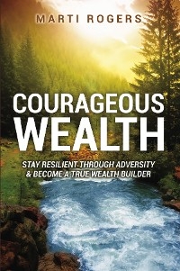 Courageous Wealth