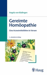 Gereimte Hom&ouml;opathie - Angela von B&uuml;dingen