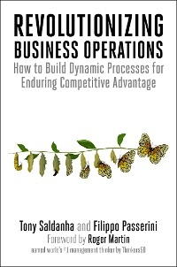 Revolutionizing Business Operations - Tony Saldanha, Filippo Passerini