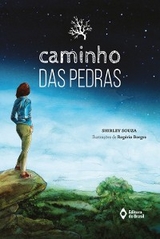 Caminho das pedras - Shirley Souza