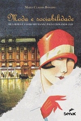 Moda e sociabilidade - Maria Claudia Bonadio