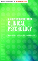 A Short Introduction to Clinical Psychology - Katherine Cheshire, David Pilgrim