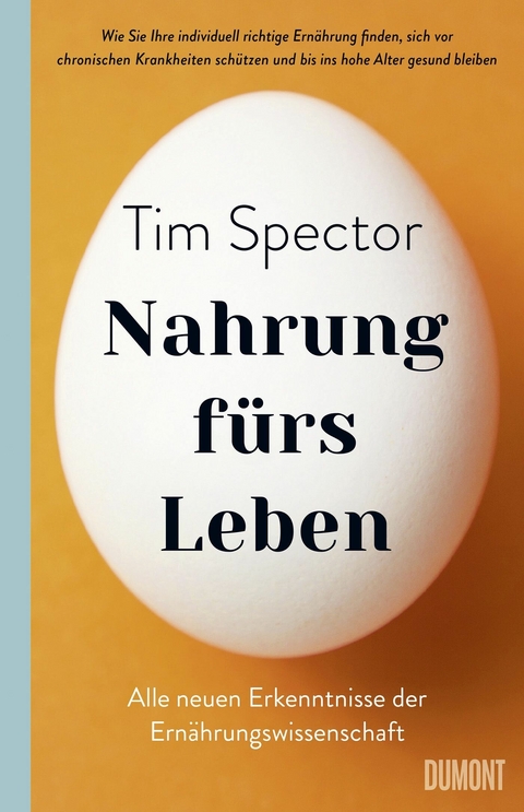 Nahrung f&uuml;rs Leben - Tim Spector