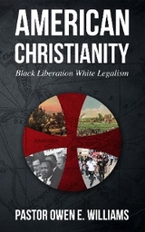American Christianity - Pastor Owen E. Williams