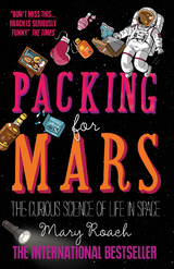 Packing for Mars -  Mary Roach
