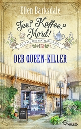 Tee? Kaffee? Mord! Der Queen-Killer - Ellen Barksdale