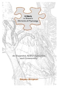 Artifacts for Diderot's Elements of Physiology -  Gregory Bringman,  Denis Diderot