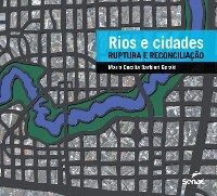 Rios e cidades - Maria Cec&iacute;lia Barbieri Gorski
