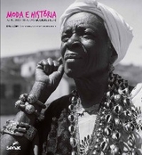 Moda e hist&oacute;ria - Raul Lody