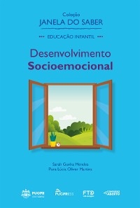 Coleção Janela do Saber – Desenvolvimento Socioemocional