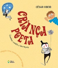 Crian&ccedil;a poeta - C&eacute;sar Obeid