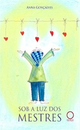 Sob a luz dos Mestres - Anna Gon&ccedil;alves